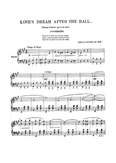 Love's Dream after the Ball, Op.356: For piano by Alphons Czibulka