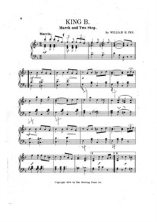 King B. March and Two-Step: King B. March and Two-Step by William H. Fry