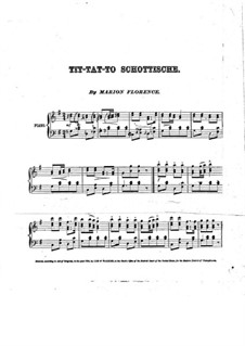 Tit-tat-to Schottische: Tit-tat-to Schottische by Marion Florence