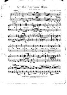 My Old Kentucky Home Good-Night: For piano by Stephen Collins Foster