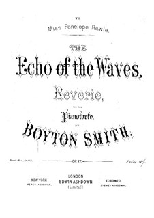 The Echo of the Waves, Op.17: The Echo of the Waves by Boyton Smith