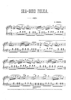 Sea Bird Polka: Sea Bird Polka by Charles Kinkel