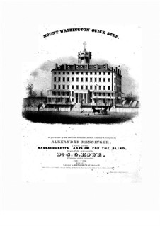 Mount Washington Quick Step: For piano by Alexander Messinger