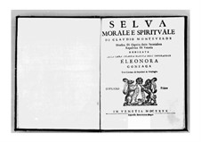 Selva morale e spirituale, SV 252–288: Parts by Claudio Monteverdi