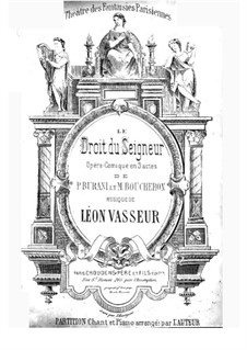 Le droit du seigneur: Le droit du seigneur by Léon Vasseur