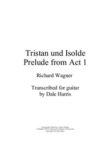 Fragments: Prelude to Act I, for Guitar by Richard Wagner