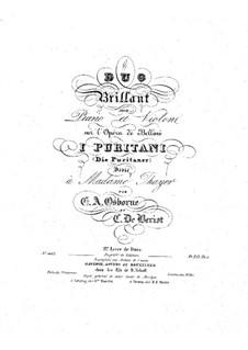 Duo Brilliant on Themes from 'I puritani' by Bellini: Duo Brilliant on Themes from 'I puritani' by Bellini by Charles Auguste de Beriot, George Alexander Osborne