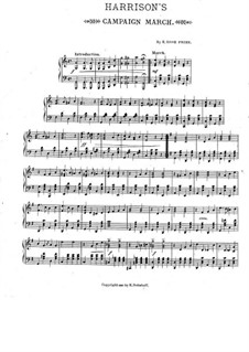 Harrison's Campaign March: Harrison's Campaign March by E. Rose Prime