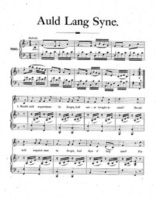 Auld Lang Syne: For voice and piano by Unknown (works before 1850)