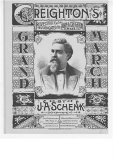 Creighton's Grand March: Creighton's Grand March by J. A. Schenk