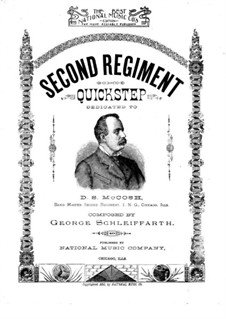 Second Regiment Quickstep: Second Regiment Quickstep by George Schleiffarth