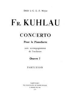 Concerto for Piano and Orchestra, Op.7: Full score by Friedrich Kuhlau