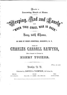Weeping, Sad and Lonely: For voices and piano by Henry Tucker