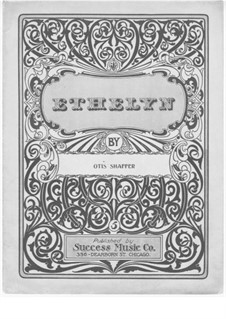 Ethelyn: Ethelyn by Otis Shaffer