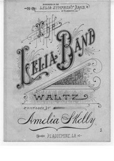 The Lelia Band Waltz: The Lelia Band Waltz by Amelia Skelly