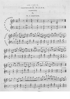 Log Cabin or Tippecanoe Waltz for Piano: Log Cabin or Tippecanoe Waltz for Piano by Wm. C. Rayner