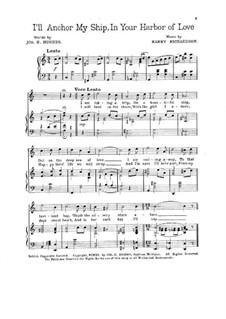 I'll Anchor My Ship, in Your Harbor of Love: I'll Anchor My Ship, in Your Harbor of Love by Harry Richardson