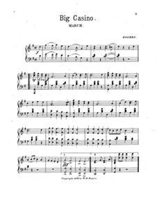 Big Casino. March for Piano: Big Casino. March for Piano by W. B. Rogers