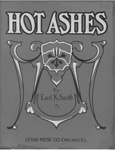 Hot Ashes: Hot Ashes by Earl K. Smith