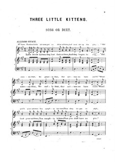 Three Little Kittens: Piano-vocal score by Unknown (works before 1850)
