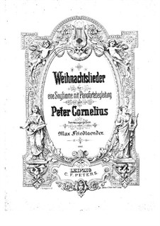 Christmas Songs, Op.8: All Songs by Peter Cornelius
