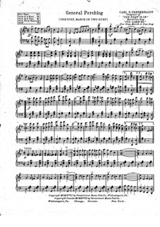 General Pershing, for Piano: General Pershing, for Piano by Carl D. Vandersloot
