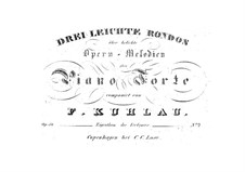 Three Easy Rondos on 'The Marriage of Figaro' by Mozart, Op.56: Complete set by Friedrich Kuhlau