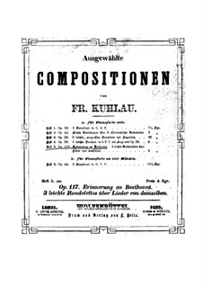Three Rondolettos on Songs by Beethoven, Op.117: Three Rondolettos on Songs by Beethoven by Friedrich Kuhlau