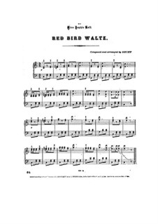 Red Bird Waltz: Red Bird Waltz by Julius Becht
