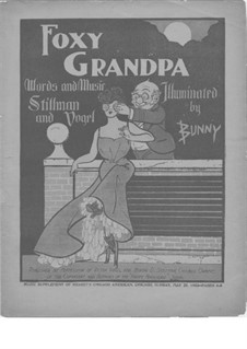 Foxy Grandpa: Foxy Grandpa by Victor Vogel, B.D. Stillman