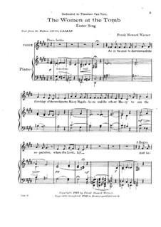 Women at the Tomb for Low Voice and Piano: Women at the Tomb for Low Voice and Piano by Frank Howard Warner