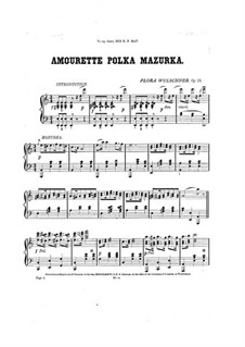 Amourette Polka Mazurka, Op.13: Amourette Polka Mazurka by Flora Wulschner