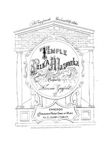 Temple Polka Mazurka: Temple Polka Mazurka by Florence Ziegfeld