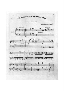 Her Bright Smile Haunts Me Still: For piano (A Flat Major) by William Thomas Wrighton