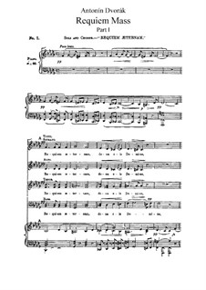 Requiem in B Flat Minor, B.165 Op.89: Movement I, for voices and piano by Antonín Dvořák