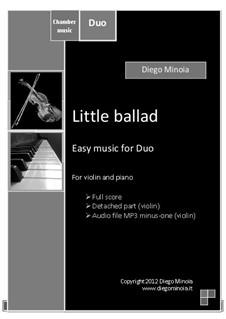 Little ballad: For violin and piano. Easy jazz – Full score + detached part by Diego Minoia