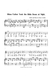 When Father Took the Bible Down at Night: When Father Took the Bible Down at Night by Charles E. Little