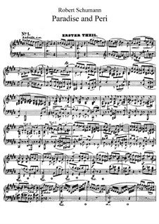Paradise and the Peri, Op.50: Acts I-II by Robert Schumann
