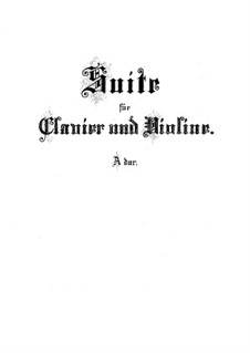 Suite for Violin and Harpsichord in A Major, BWV 1025: Suite for Violin and Harpsichord in A Major by Johann Sebastian Bach