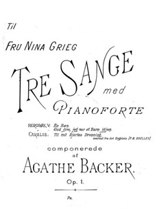 Three Songs, Op.1: Three Songs by Agathe Backer Grøndahl