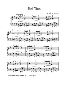 Bed Time, Op.10 No.12: For piano by L. E. Orth