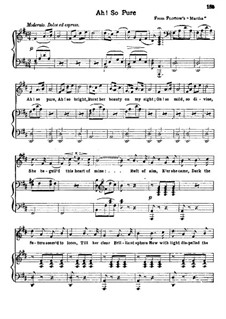 Martha, or The Market at Richmond: Ah! So pure, for voice and piano by Friedrich von Flotow