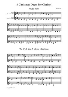 Eight Chrismas Duos or Trios: Duos for two clarinets by Felix Mendelssohn-Bartholdy, Franz Xaver Gruber, Lewis Henry Redner, James Lord Pierpont, Unknown (works before 1850)