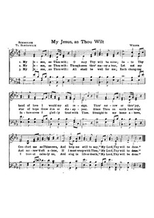 My Jesus, as Thou Wilt: My Jesus, as Thou Wilt by Carl Maria von Weber