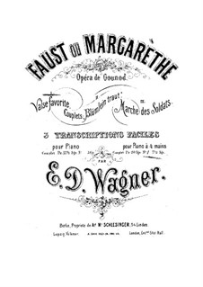 Transcription on Waltz from 'Faust' by Gounod for Piano Four Hands: Transcription on Waltz from 'Faust' by Gounod for Piano Four Hands by E.D. Wagner