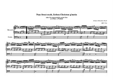 Chorale Preludes, Miscellaneous: Nun freut euch, lieben Christen g'mein, BWV 734 by Johann Sebastian Bach