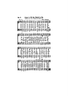 Jesus is All the World to Me: For mixed choir by Will Lamartine Thompson