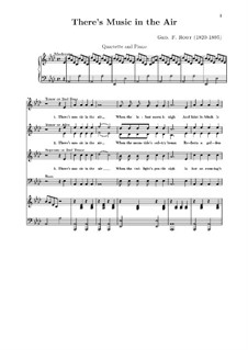 There's Music in the Air: For voices and piano by George Frederick Root