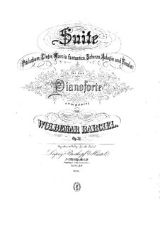 Suite for Piano, Op.31: Suite for Piano by Woldemar Bargiel