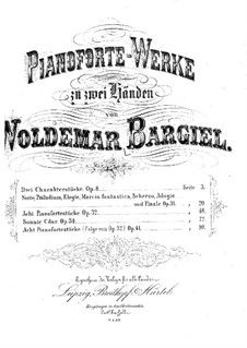 Three Character Pieces for Piano, Op.8: Three Character Pieces for Piano by Woldemar Bargiel